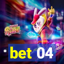 bet 04